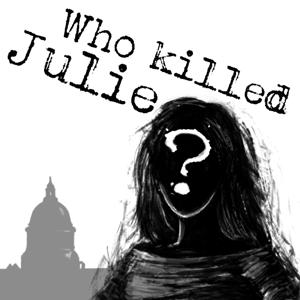 Who Killed Julie?