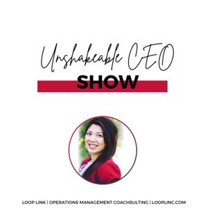 Unshakeable CEO Show