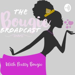 The Bougie Broadcast