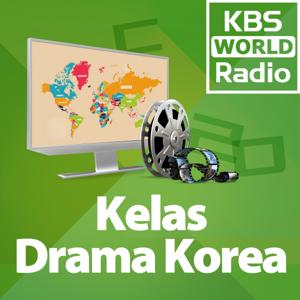 KBS WORLD Radio Kelas Drama Korea