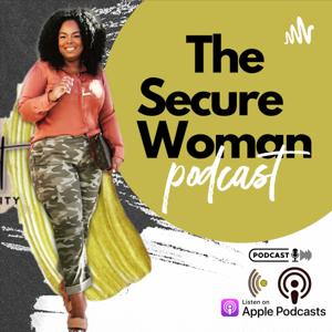 The Secure Woman Podcast