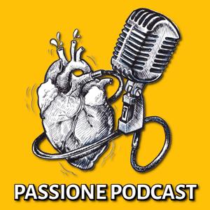 Passione Podcast by Andrea Ciraolo