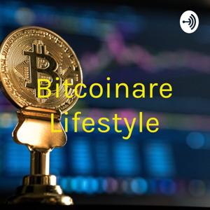 Bitcoinare Lifestyle