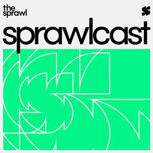 Sprawlcast by The Sprawl