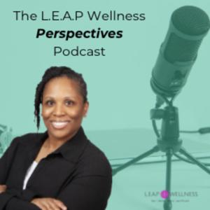 L.E.A.P. Wellness Perspectives