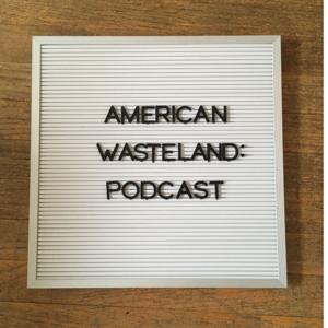 American Wasteland