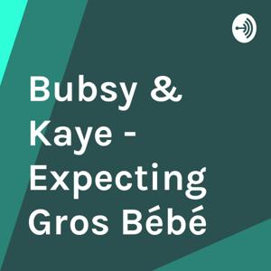 Bubsy & Kaye - Expecting Gros Bébé