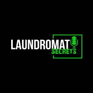 Laundromat Secrets Podcast