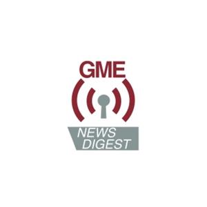 Graduate Management Education (GME) News Digest - Making Graduate Program Management Simpler