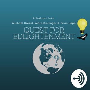 Quest for Edlightenment