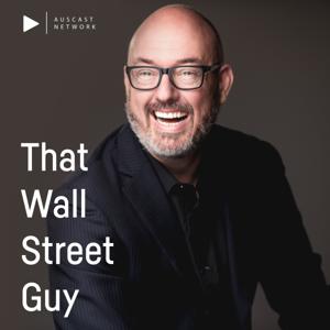 That Wall Street Guy by Auscast Business