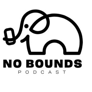 No Bounds Podcast