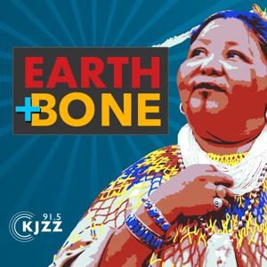 KJZZ's Fronteras Desk: Earth + Bone