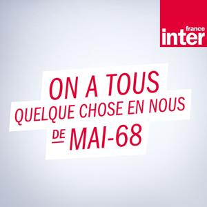 On a tous quelque chose en nous de Mai-68