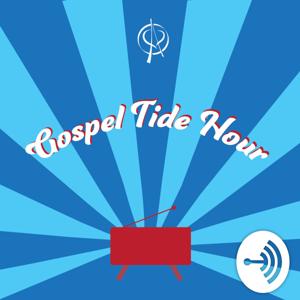 Gospel Tide Hour