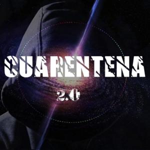 Cuarentena 2.0