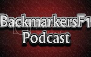 BackmarkersF1 Podcast – BackmarkersF1