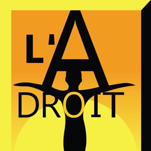 Podcast de L'A-Droit de Chaudière-Appalaches