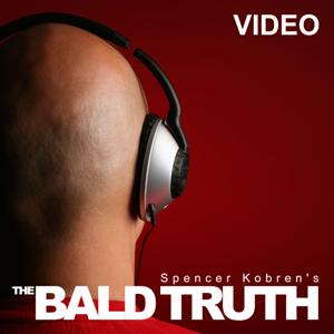 Spencer Kobren's The Bald Truth HD by guysfromqueens