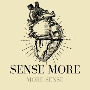 Sense More - More Sense