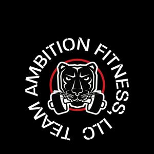 Team Ambition Fitness, LLC