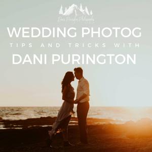 Dani Purington: Photog Tips!