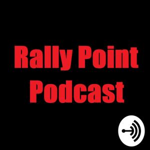 Rally Point Podcast