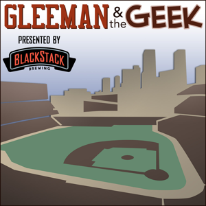 Gleeman and The Geek by Aaron Gleeman and John Bonnes