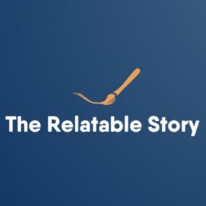 The Relatable Story Podcast