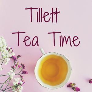 Tillett Tea Time