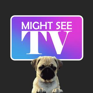 Might See TV