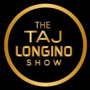 Taj Longino Show