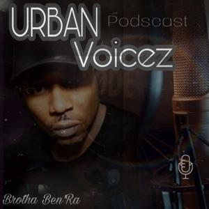 URBAN VOICEZ PODCAST