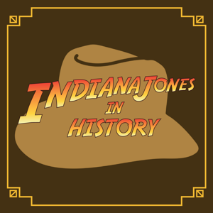 Indiana Jones in History
