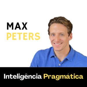 Inteligência Pragmática (por Max Peters)