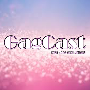 GagCast