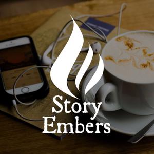 Story Embers Podcast by Story Embers