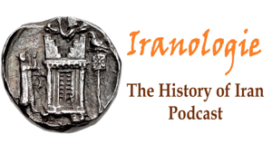 Iranologie: the History of Iran Podcast