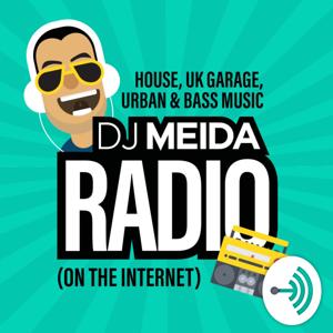 DJ Meida Radio: House, UK Garage, Urban and Bass Music