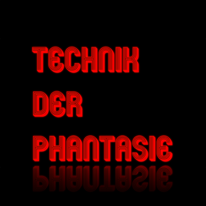 Technik der Phantasie