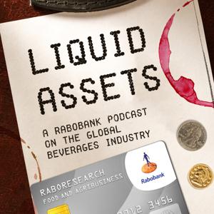 Liquid Assets: A Beverage Industry Podcast by Rabobank