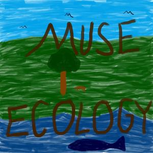 Muse Ecology