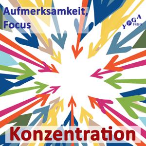 Konzentration, Focus, Aufmerksamkeit