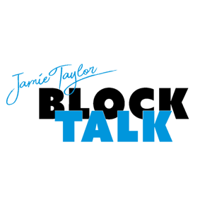 Block Talk with Jamie Taylor