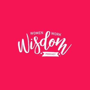 WomenWorkWisdom