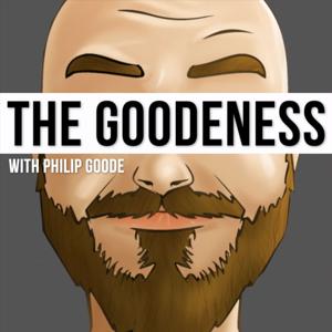 The Goodeness w/ Philip Goode