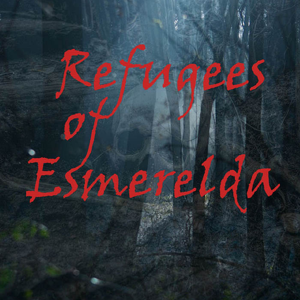 Refugees of Esmerelda by Blaine Martin