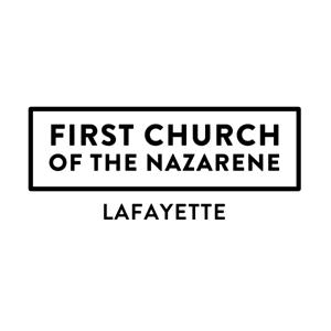 Lafayette First Church of the Nazarene Sermons