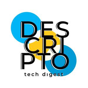 Descripto: Latest Tech News
