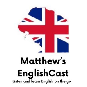 Matthew's EnglishCast